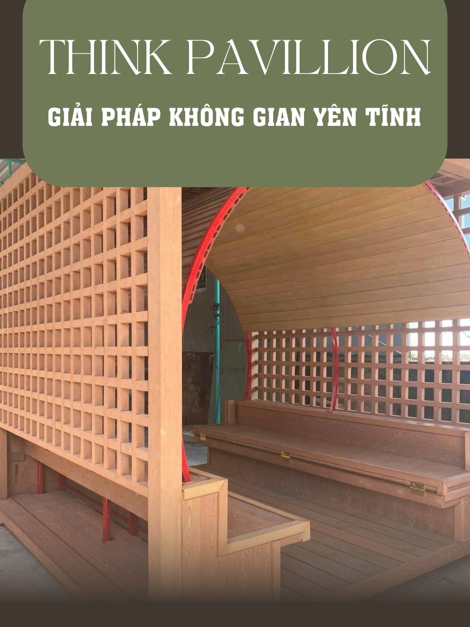 -think-pavillion-tu-g-nhua-ngoai-troi-giai-phap-khong-gian-yen-tinh-215.html